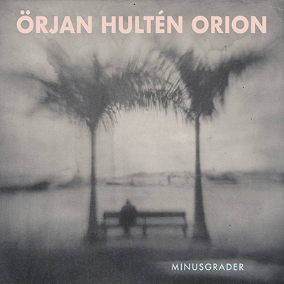 Örjan Hultén Orion: Minusgrader, CD-omslag